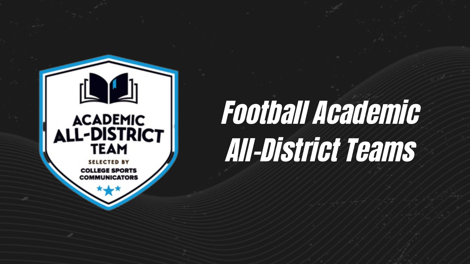 2022 Football Academic All-District Teams Announced