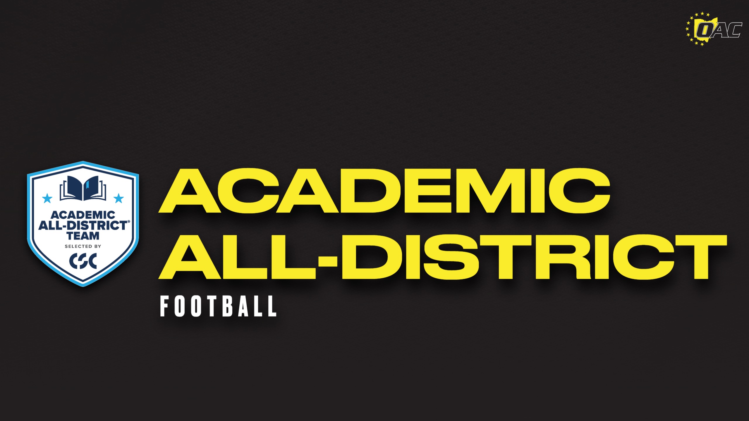 32 OAC Football Players named to CSC Academic All-District Team
