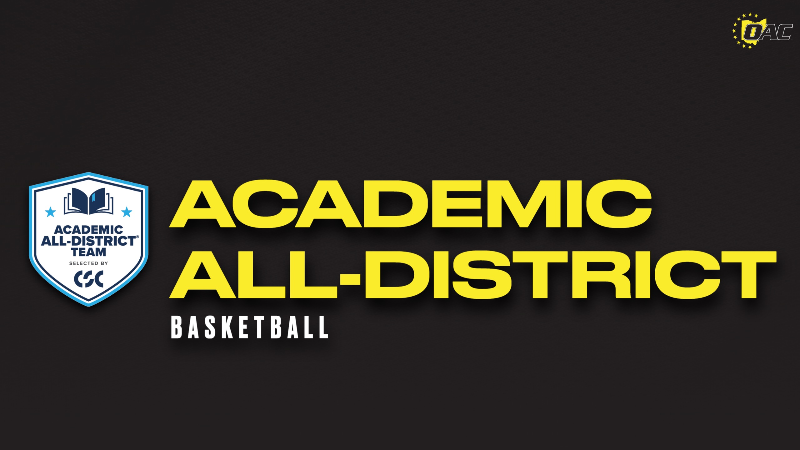 28 OAC Basketball Players Receive CSC Academic All-District Honor